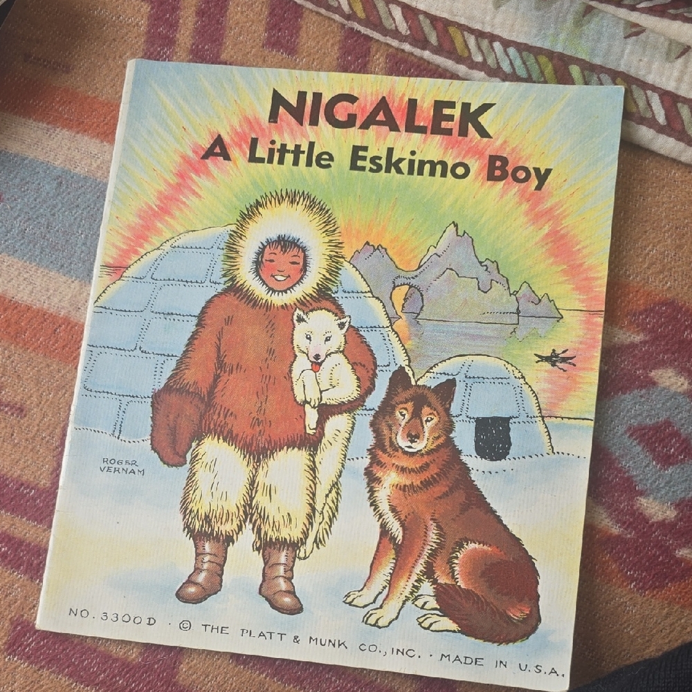 Vintage 1930s Childrens Book Nigalek Little Eskimo Boy Platt Munk USA Great ART!